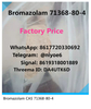 Buy Strong Benzos Bromazolam CAS 71368-80-4 Threema: DA4UTK6D