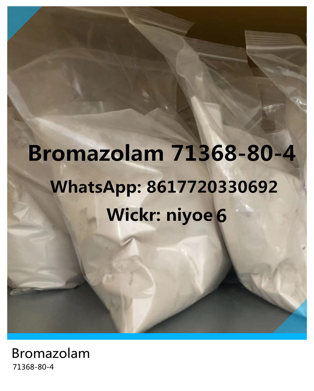 Buy Strong Benzos Bromazolam CAS 71368-80-4 Wickr: niyoe6